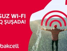“Bakcell”dən möhtəşəm addım: Şuşada pulsuz Wi-Fi