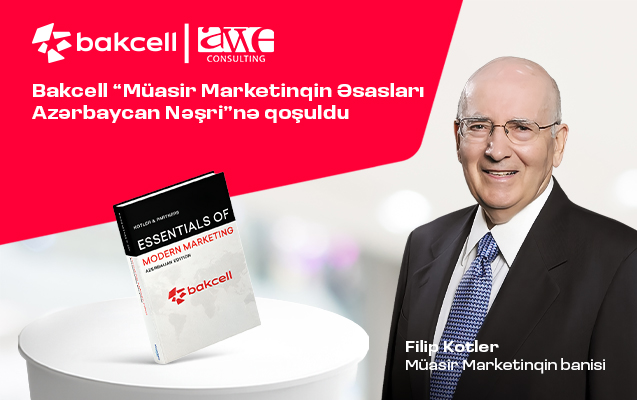 “Bakcell” “Müasir Marketinqin Əsasları Azərbaycan Nəşri”nə qoşulub