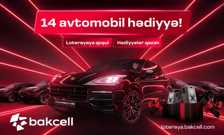 “Bakcell” bu gün avtomobil hədiyyə edəcək — Son saatlar