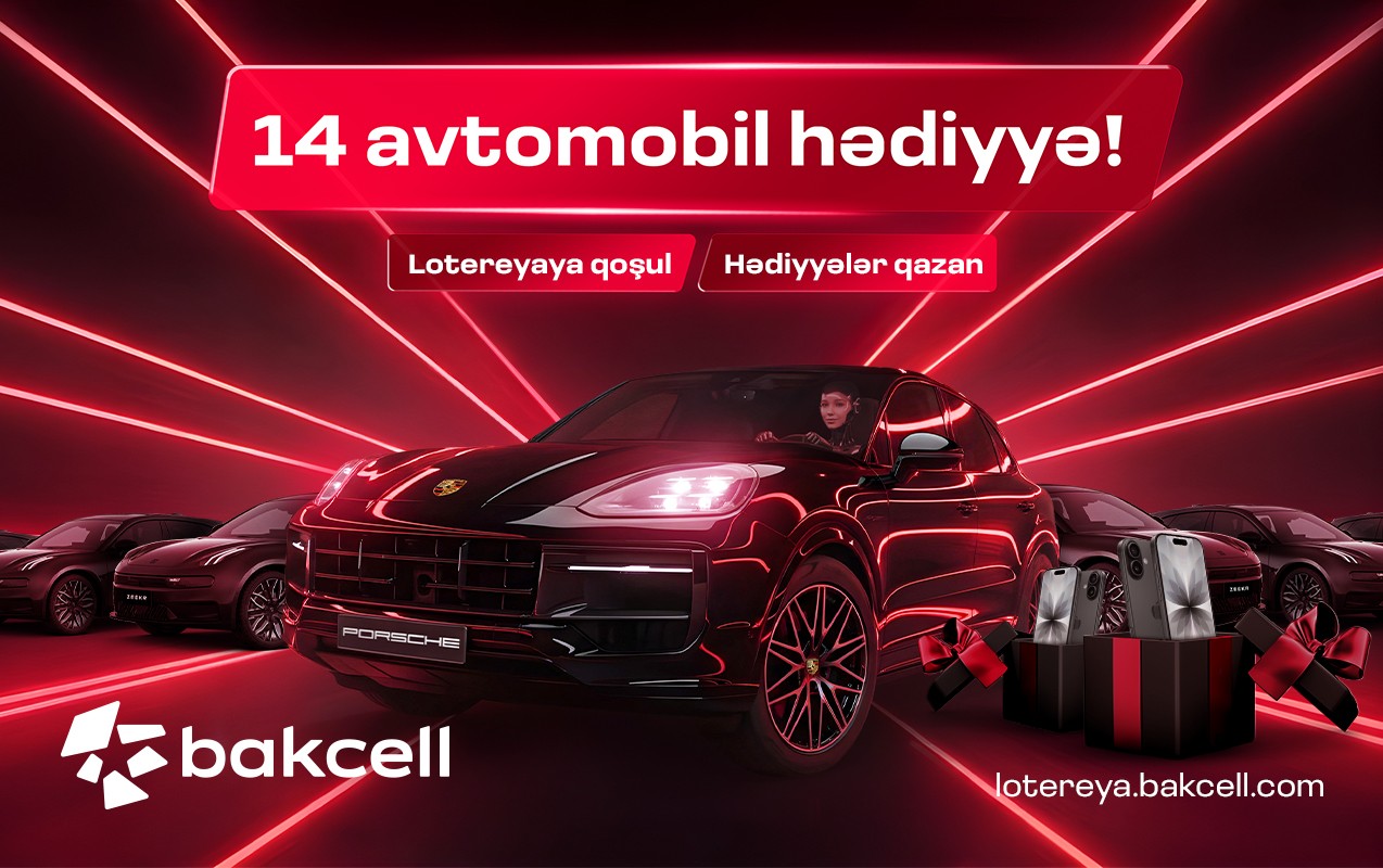 “Bakcell” bu gün avtomobil hədiyyə edəcək — Son saatlar