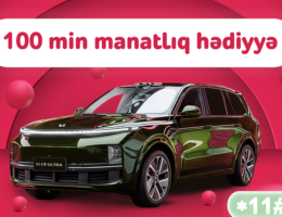 “Nar” lotereyasında böyük finala az qaldı – “Li L9 Ultra” avtomobili səni gözləyir