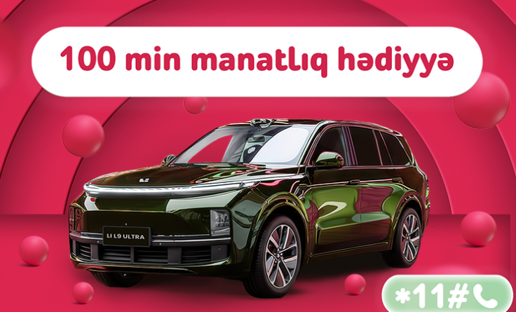 “Nar” lotereyasında böyük finala az qaldı – “Li L9 Ultra” avtomobili səni gözləyir