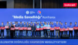 “Bakcell”in innovasiya tərəfdaşlığı ilə “Media Savadlılığı” Konfransı baş tutub – FOTOLAR