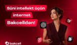Süni intellekt üçün internet “Bakcell”dən