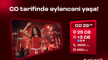 “Bakcell”in “GO” tariflərinə qoşulun və üstünlüklərdən faydalanın