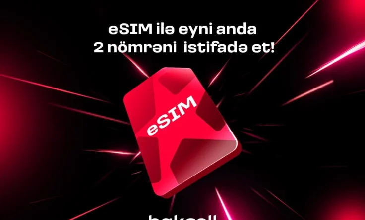 Bakcell eSIM ilə eyni anda iki nömrədən istifadə edin